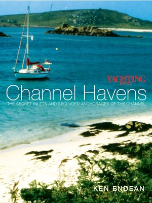 cover image of Yachting Monthly's Channel Havens